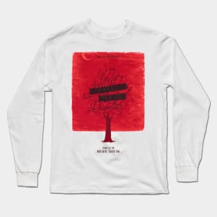 STAND TALL Long Sleeve T-Shirt